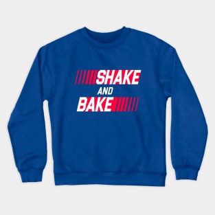 Shake and Bake - Blue Crewneck Sweatshirt